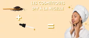 Cosmétique DIY à la nigelle (faire ses soins soi-même)